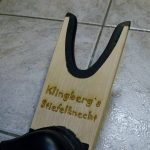 Stiefelknecht mit Gravur - Frank Klingberg - Gravieranstalt Klingberg in München